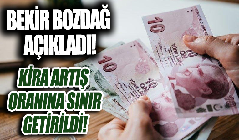 Bakan Bozdağ açıkladı! İşte yeni kira artış oranları