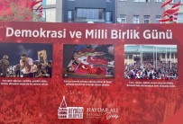 Beyoglu'nda '15 Temmuz Istiklal Sergisi' Açildi