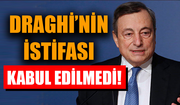 İtalya Başbakanı Draghi'nin istifası kabul edilmedi!