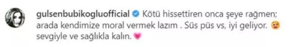 Gülşen Bubikoğlu'ndan 'moral' paylaşımı!