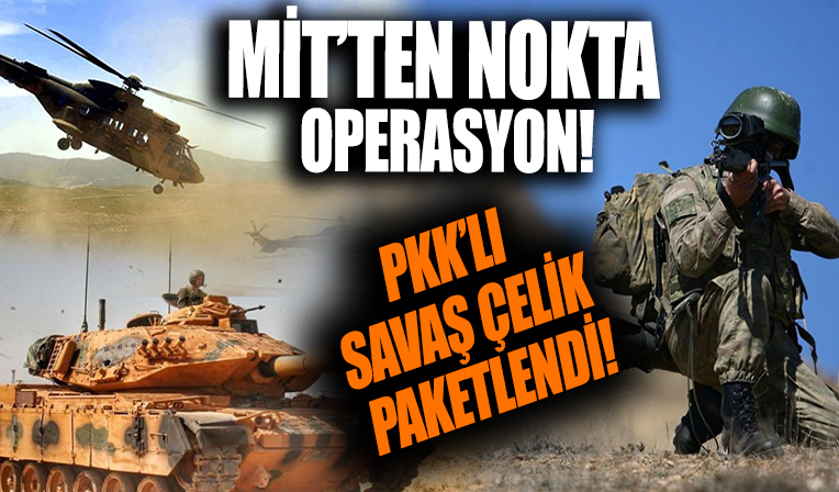 MİT'ten flaş operasyon! Binbaşı Arslan Kulaksız'ın şehit edildiği saldırının faili PKK'lı Savaş Çelik paketlendi!