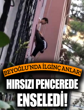 Beyoğlu'nda ilginç anlar! Hırsızı pencerede enseledi: 15 dakika boyunca  polisi böyle beklediler