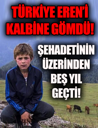 Eren Bülbül'ün şehadetinin üzerinden 5 yıl geçti!