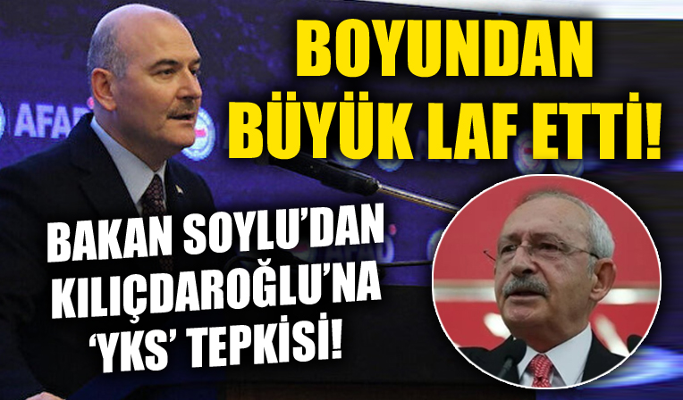 Bakan Soylu'dan 'YKS' tepkisi! Usül bilmeyen Kılıçdaroğlu boyundan büyük laf etti!