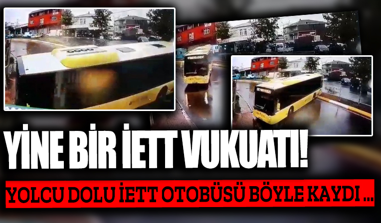 İETT'nin vukuatları bitmiyor! Bu sefer adres Sultanbeyli! Yolcu dolu İETT otobüsü kayarak kaldırıma çıktı
