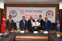 15. Paten Futbolu Dünya Kupasi, Türkiye'de Ilk Kez Trabzon'da Yapilacak