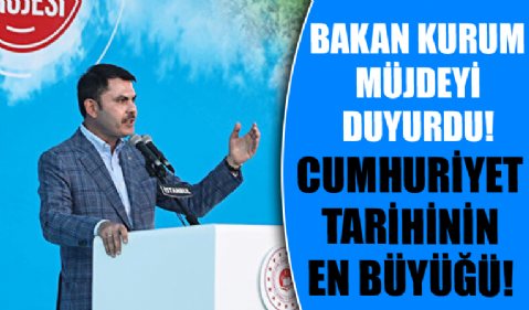 Bakan Kurum müjdeyi duyurdu! 'Eylülde Cumhuriyet tarihinin en büyük sosyal konut projesini açıklayacağız!'