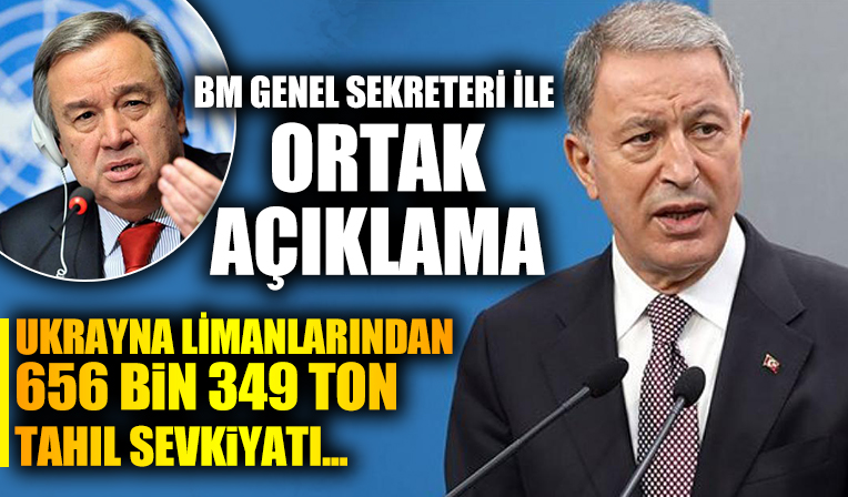 Bakan Akar açıkladı! Ukrayna limanlarından 656 bin 349 ton tahıl sevkiyatı gerçekleşti!
