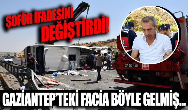 Gaziantep'teki kazada son dakika | İfade değiştirdi! Facia böyle gelmiş