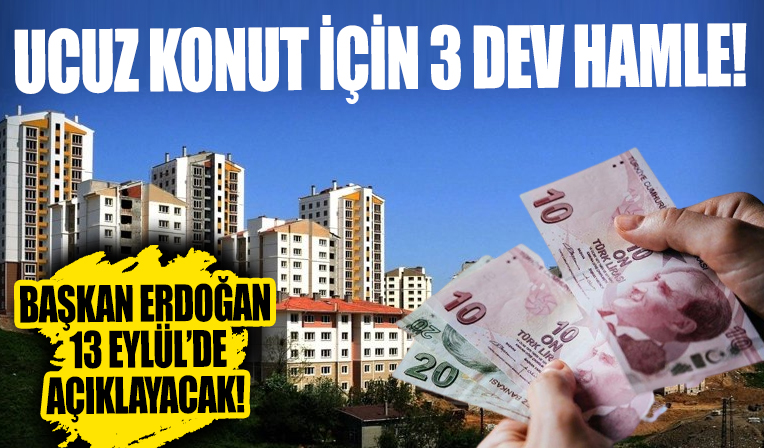 Ucuz ev için 3 dev adım; TOKİ konutlarında aşamalar belli oldu