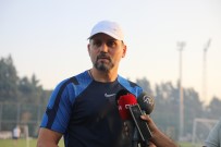 Erol Bulut Açiklamasi 'Galatasaray Maçinda Hedefimiz Puan Ya Da Puanlar'