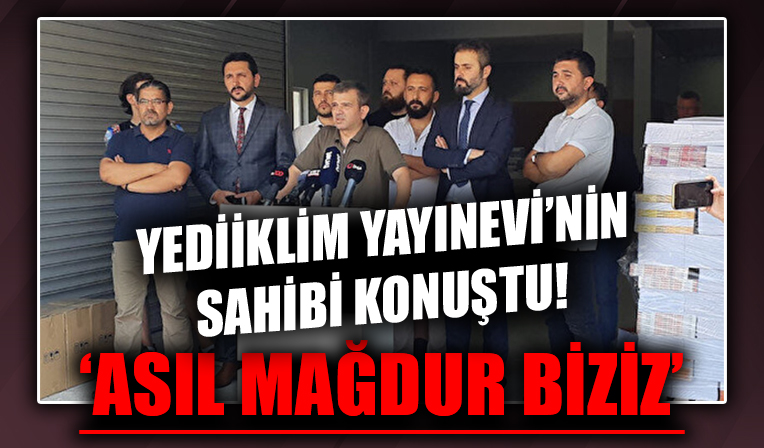 Yediiklim Yayınevi’nin sahibi Münir Çelik konuştu! '20 tane soru aynı söylemleri asılsız'