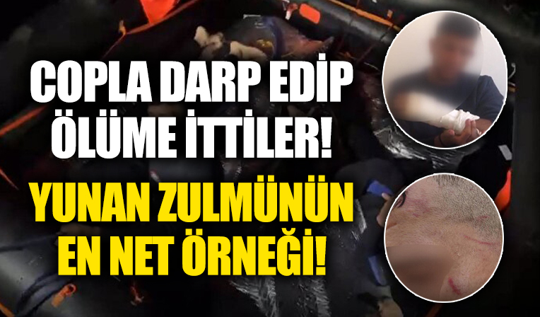 Yunan zulmünün en net örneği: Copla dövüp ölüme ittiler!
