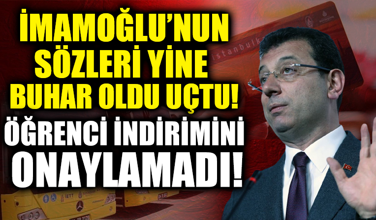 Okullar açıldı ancak İmamoğlu öğrenci abonman ücretleri için alınan indirim kararını hala onaylamadı