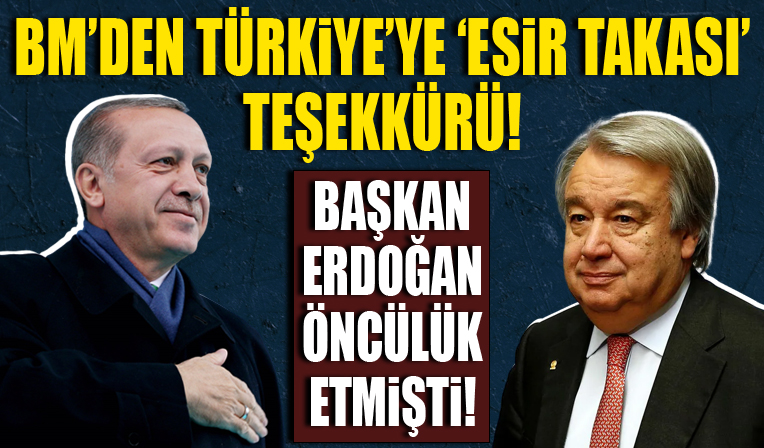 BM'den Türkiye'ye 'savaş esiri takası' teşekkürü...