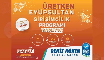 Üretken Eyüpsultan Girisimcilik Programi Basliyor