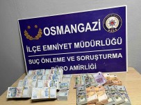 (Özel) Bursa Polisinden 120 Bin Dolarlik Operasyon