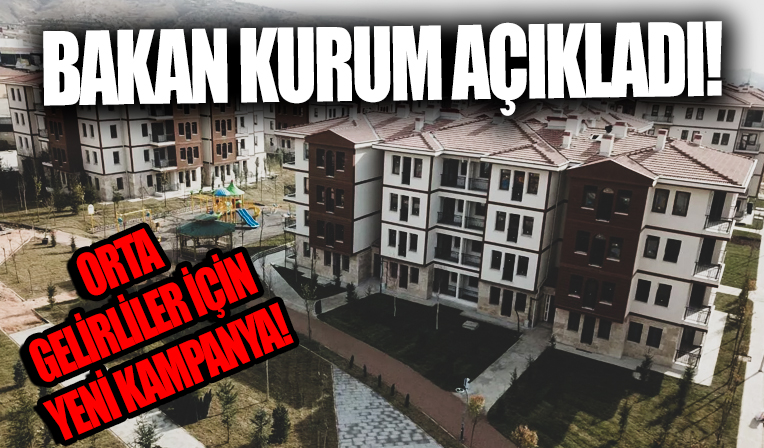 Bakan Kurum açıkladı: Orta gelir grubu için yeni konut kampanyası geliyor