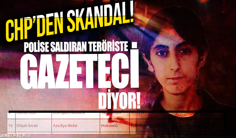 CHP'den skandal; Mersin'deki teröriste 'GAZETECİ' dediler