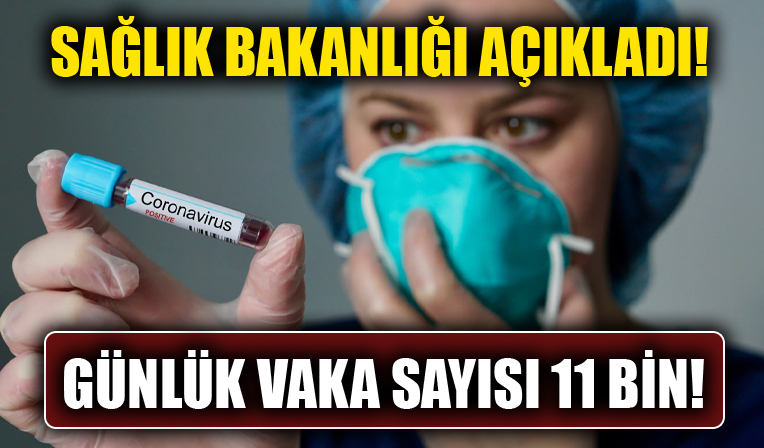 Sağlık Bakanlığı haftalık koronavirüs vaka tablosunu paylaştı! Günlük vaka sayısı 11 bin