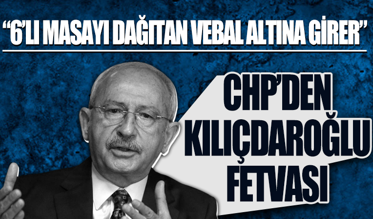 CHP'li Murat Karayalçın: 6'lı masayı dağıtan vebal altına girer