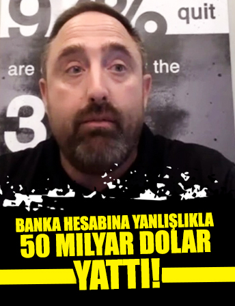 ABD'de banka hesabına yanlışlıkla 50 milyar dolar yattı