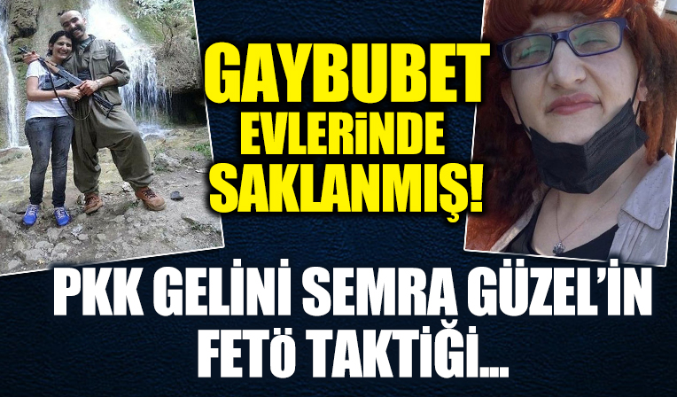HDP'li Semra Güzel'den FETÖ taktiği: PKK'nın gaybubet evinde saklandı!