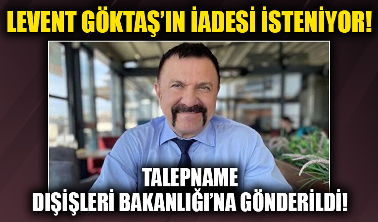 Necip Hablemitoğlu suikastı zanlısı Levent Göktaş için iade talebi...
