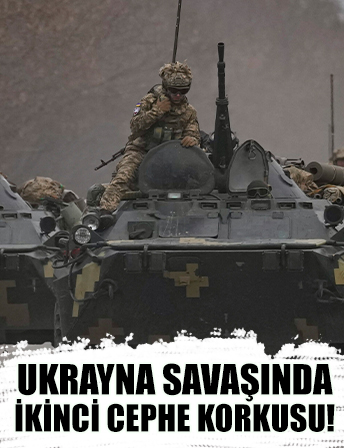 Ukrayna savaşında ikinci cephe korkusu: Sınırda askeri operasyon hareketliliği