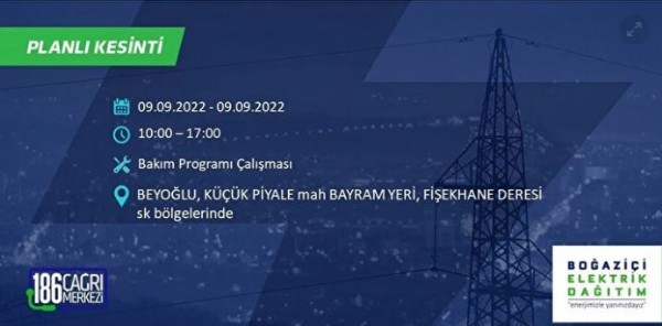 İstanbul'un birçok ilçesinde 3 günlük elektrik kesintisi