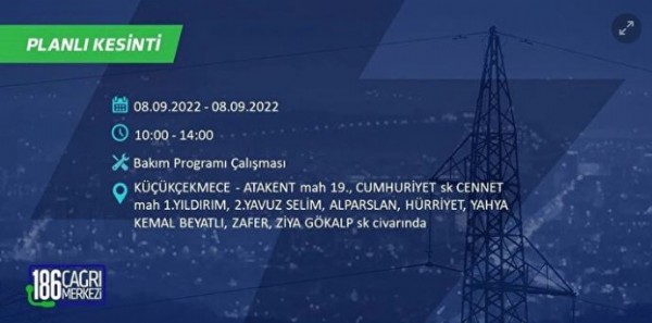 İstanbul'un birçok ilçesinde 3 günlük elektrik kesintisi