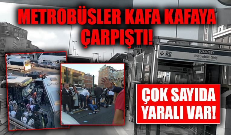 İstanbul Avcılar'da metrobüs kazası! Yaralılar var