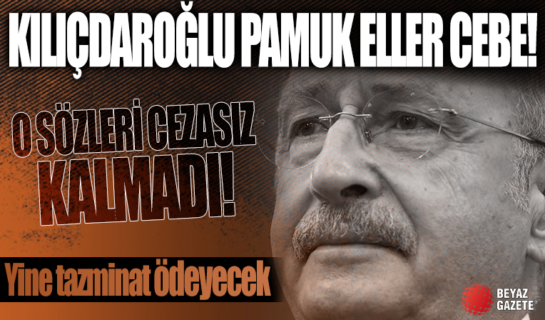Kemal Kılıçdaroğlu, Cumhurbaşkanı Erdoğan'a tazminat ödeyecek