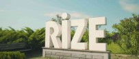 Rize'yi Dünya'ya Tanittilar