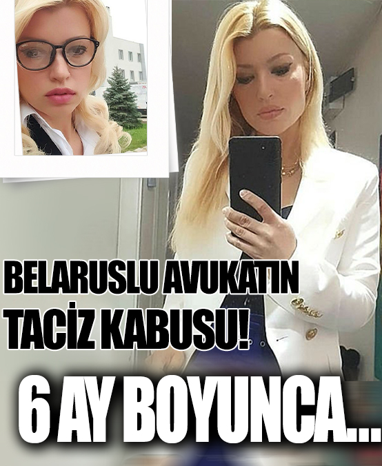 İzmir’de Belarus asıllı avukat Maryia Konak’ın 'taciz' kabusu! 6 ay boyunca... .