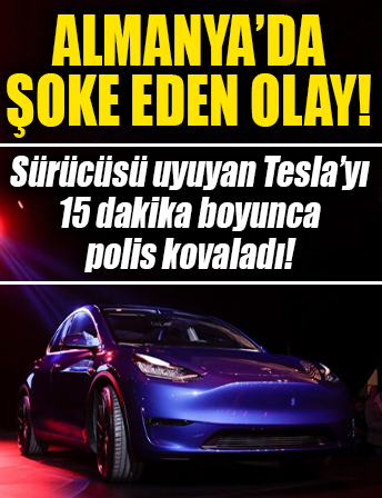 Sürücüsü uyuyan Tesla'yı 15 dakika boyunca polis kovaladı! İnanılır gibi değil ama gerçek!