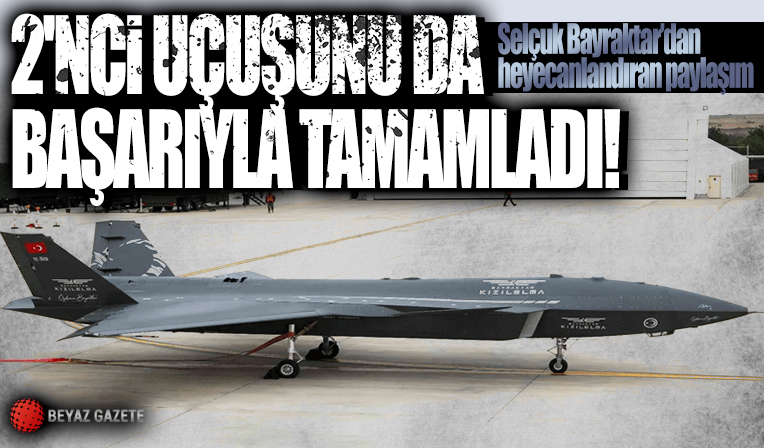 Selçuk Bayraktar: Kızılelma 2'inci uçuş testini başarıyla tamamladı