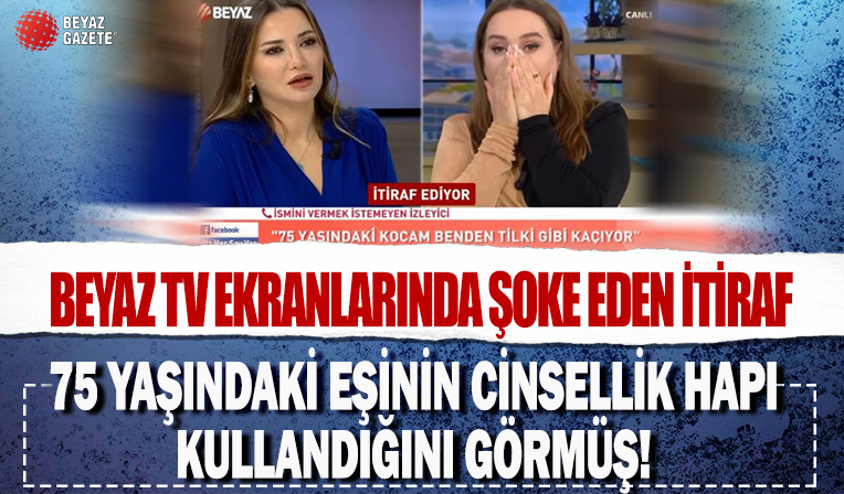 75 yaşındaki eşinin cinsellik için hap kullandığını yakalayan seyirci Nur Viral'e bağlandı