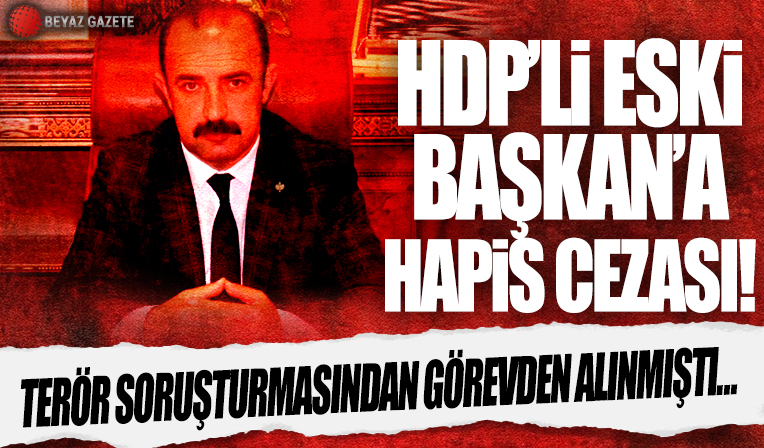 Eski Hakkari Belediye Başkanı HDP’li Cihan Karaman’a 10,5 yıl hapis cezası