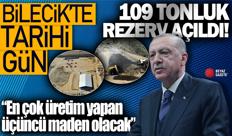 Söğüt Altın Madeni açıldı! Başkan Erdoğan duyurdu: İlk etapta yıllık 2,5 ton altın üretilecek
