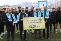 Tunceli Valiliginden Dersimspor'a 200 Bin Liralik Destek