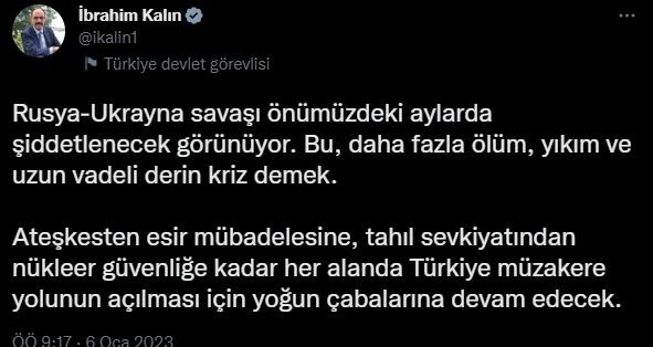 Cumhurbaşkanlığı sözcüsü Kalın: Rusya Ukrayna savaşı önümüzdeki aylarda şiddetlenecek görünüyor