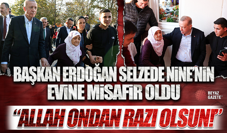 Cumhurbaşkanı Erdoğan selzede Zülfiye Nine'nin evine misafir oldu: Yerdeki karıncayla beraber olan Cumhurbaşkanım