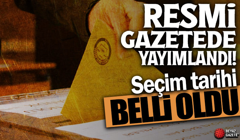 Resmi Gazete'de yayımlandı: Yerel seçimler 31 Mart'ta yapılacak