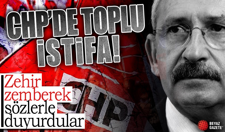 CHP'de toplu istifa! Partiyi topa tuttular