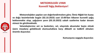 Nigde Valiligi Saganak Yagis Için Uyarida Bulundu