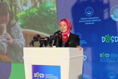 Bakan Göktas Açiklamasi 'Aile Odakli Ve Bütüncül Yaklasimla Sosyal Hizmet Modelleri Gelistiriyoruz'