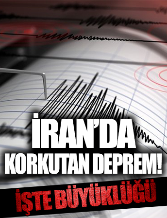 İran'da korkutan deprem!
