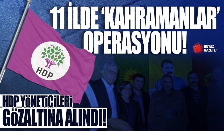 HDP'nin İzmir il ve ilçe başkanları gözaltında