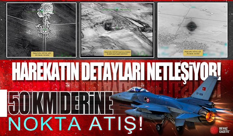 Suriye'nin kuzeyindeki hedeflere yönelik hava harekatının detayları ortaya çıktı: F-16'lar kullanıldı